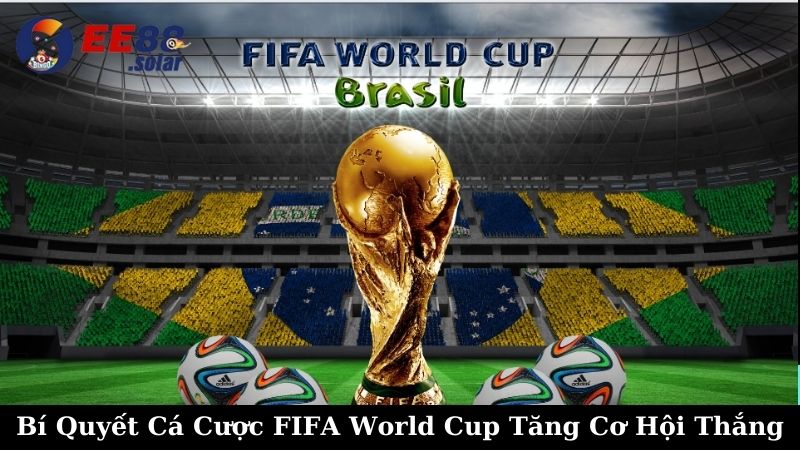 ca cuoc fifa world cup