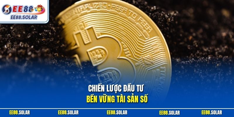 Chiến lược đầu tư bền vững tài sản số