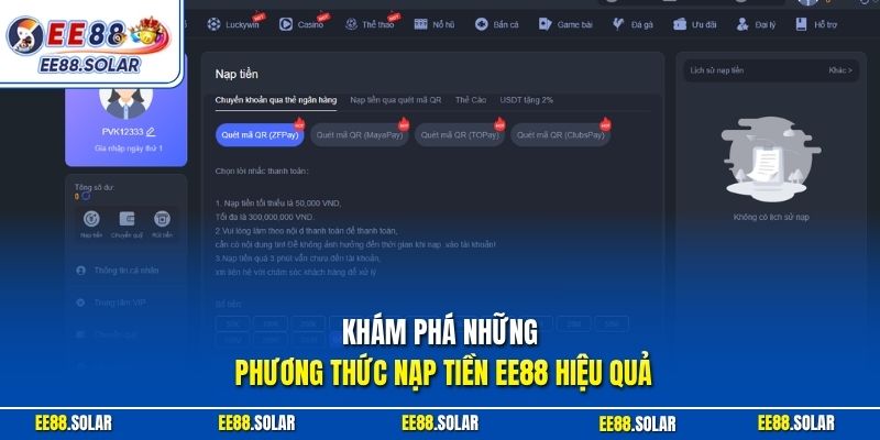 Khám phá những phương thức nạp tiền EE88 hiệu quả
