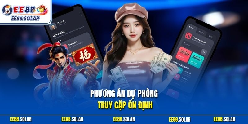 Phương án dự phòng truy cập ổn định