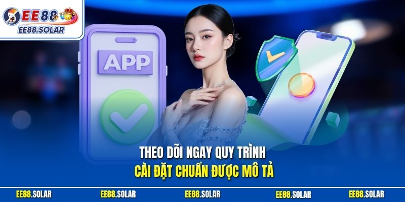 Theo dõi ngay quy trình cài đặt chuẩn được mô tả
